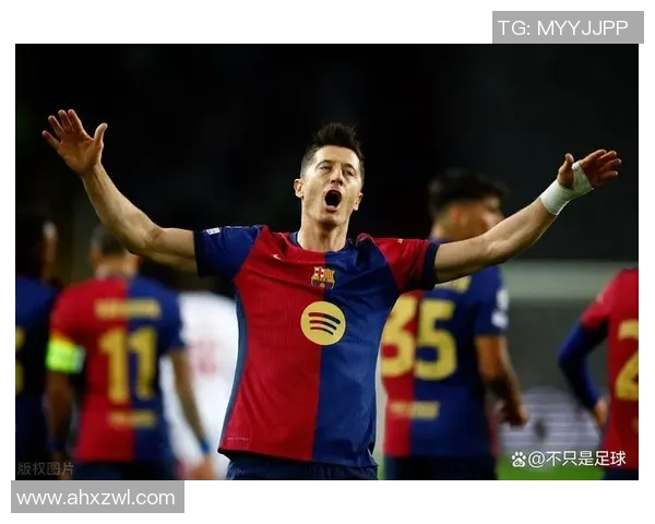 莱万再创辉煌赛季新高，带领球队冲击冠军荣耀之路